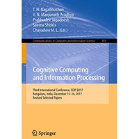 Cognitive Computing and Information Processing: Third International Conference,  [Paperback]