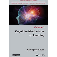 Cognitive Mechanisms of Learning [Hardcover]