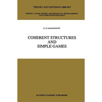 Coherent Structures and Simple Games [Hardcover]