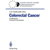 Colorectal Cancer: Textbook for General Practitioners [Paperback]