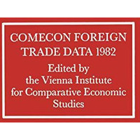 Comecon Foreign Trade Data 1982 [Paperback]