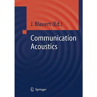 Communication Acoustics [Paperback]