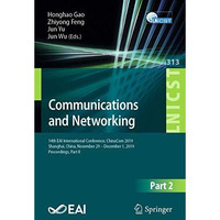 Communications and Networking: 14th EAI International Conference, ChinaCom 2019, [Paperback]