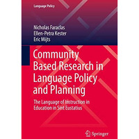 Community Based Research in Language Policy and Planning: The Language of Instru [Hardcover]