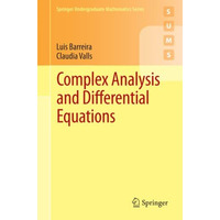 Complex Analysis and Differential Equations [Paperback]