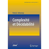 Complexit? et D?cidabilit? [Paperback]