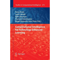 Computational Intelligence for Technology Enhanced Learning [Hardcover]