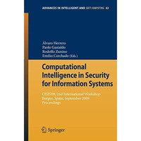 Computational Intelligence in Security for Information Systems: CISIS'09, 2nd In [Paperback]