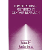 Computational Methods in Genome Research [Paperback]