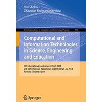 Computational and Information Technologies in Science, Engineering and Education [Paperback]