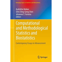 Computational and Methodological Statistics and Biostatistics: Contemporary Essa [Hardcover]