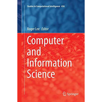 Computer and Information Science [Paperback]