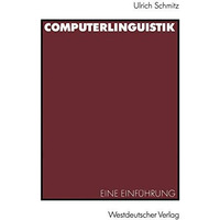 Computerlinguistik: Eine Einf?hrung [Paperback]