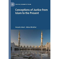 Conceptions of Justice from Islam to the Present [Hardcover]