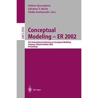 Conceptual Modeling - ER 2002: 21st International Conference on Conceptual Model [Paperback]