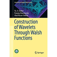 Construction of Wavelets Through Walsh Functions [Hardcover]