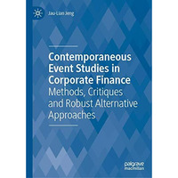 Contemporaneous Event Studies in Corporate Finance: Methods, Critiques and Robus [Hardcover]