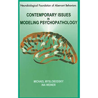 Contemporary Issues in Modeling Psychopathology [Paperback]