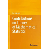 Contributions on Theory of Mathematical Statistics [Hardcover]