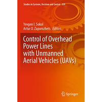 Control of Overhead Power Lines with Unmanned Aerial Vehicles (UAVs) [Paperback]