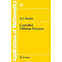 Controlled Diffusion Processes [Paperback]