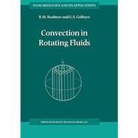 Convection in Rotating Fluids [Paperback]