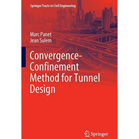 Convergence-Confinement Method for Tunnel Design [Paperback]