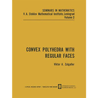 Convex Polyhedra with Regular Faces [Paperback]