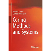 Coring Methods and Systems [Hardcover]