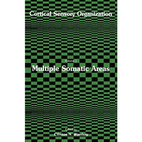 Cortical Sensory Organization: Multiple Somatic Areas [Paperback]