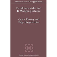 Crack Theory and Edge Singularities [Paperback]