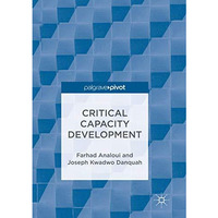 Critical Capacity Development [Paperback]