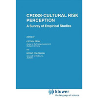 Cross-Cultural Risk Perception: A Survey of Empirical Studies [Hardcover]