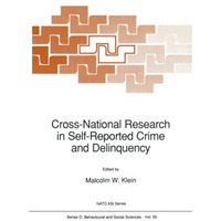 Cross-National Research in Self-Reported Crime and Delinquency [Paperback]