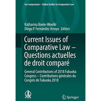 Current Issues of Comparative Law  Questions actuelles de droit compar?: Genera [Hardcover]