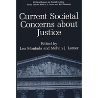 Current Societal Concerns about Justice [Paperback]