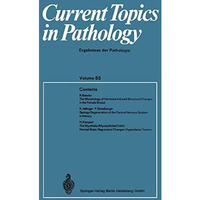 Current Topics in Pathology: Ergebnisse der Pathology [Paperback]