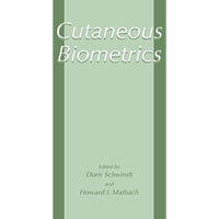 Cutaneous Biometrics [Hardcover]