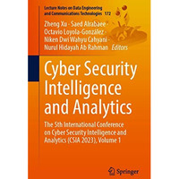 Cyber Security Intelligence and Analytics: The 5th International Conference on C [Paperback]