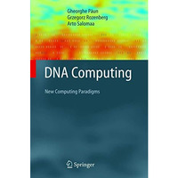 DNA Computing: New Computing Paradigms [Hardcover]