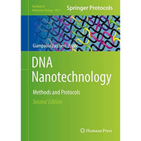 DNA Nanotechnology: Methods and Protocols [Hardcover]