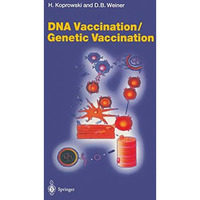 DNA Vaccination/Genetic Vaccination [Paperback]