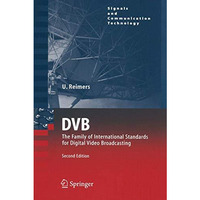 DVB: The Family of International Standards for Digital Video Broadcasting [Paperback]