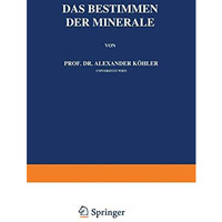 Das Bestimmen der Minerale [Paperback]