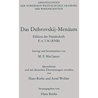 Das Dubrovskij-Men?um: Edition der Handschrift F. II. I 36 (RNB) / 01>@=>5 8740 [Paperback]