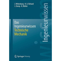 Das Ingenieurwissen: Technische Mechanik [Paperback]