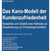 Das Kano-Modell der Kundenzufriedenheit: Reliabilit?t und Validit?t einer Method [Paperback]