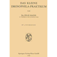 Das Kleine Drosophila-Praktikum [Paperback]