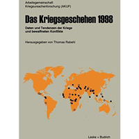 Das Kriegsgeschehen 1998: Daten und Tendenzen der Kriege und bewaffneten Konflik [Paperback]