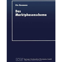 Das Marktphasenschema: Eine empirische ?berpr?fung am Markt f?r Elektrische Haus [Paperback]